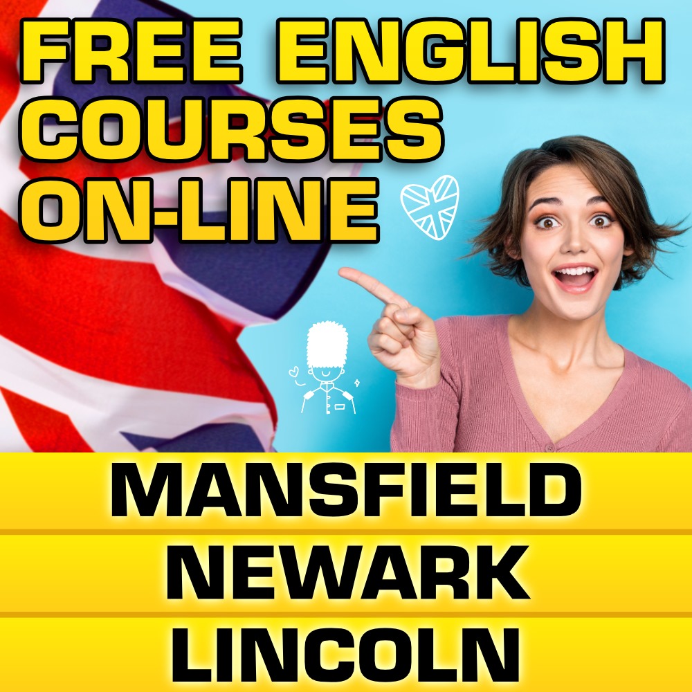 FREE English course on-line in LINCOLN, MANSFIELD, NEWARK