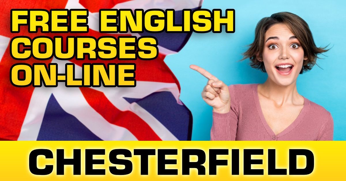 FREE English course on-line in CHESTERFIELD