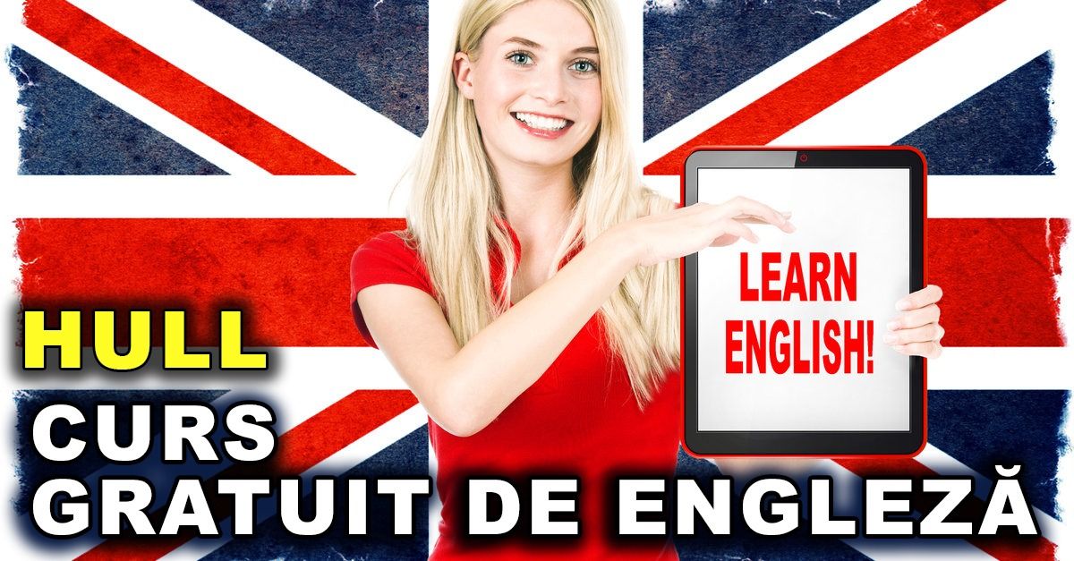 Curs de ENGLEZĂ online GRATUIT în HULL