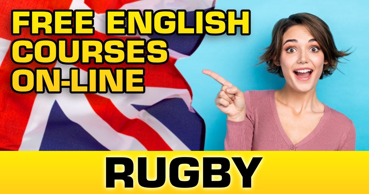FREE English course on-line in RUGBY