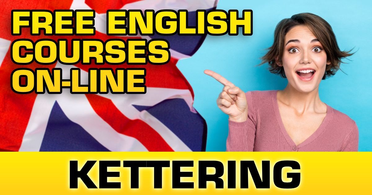 FREE English course on-line in KETTERING