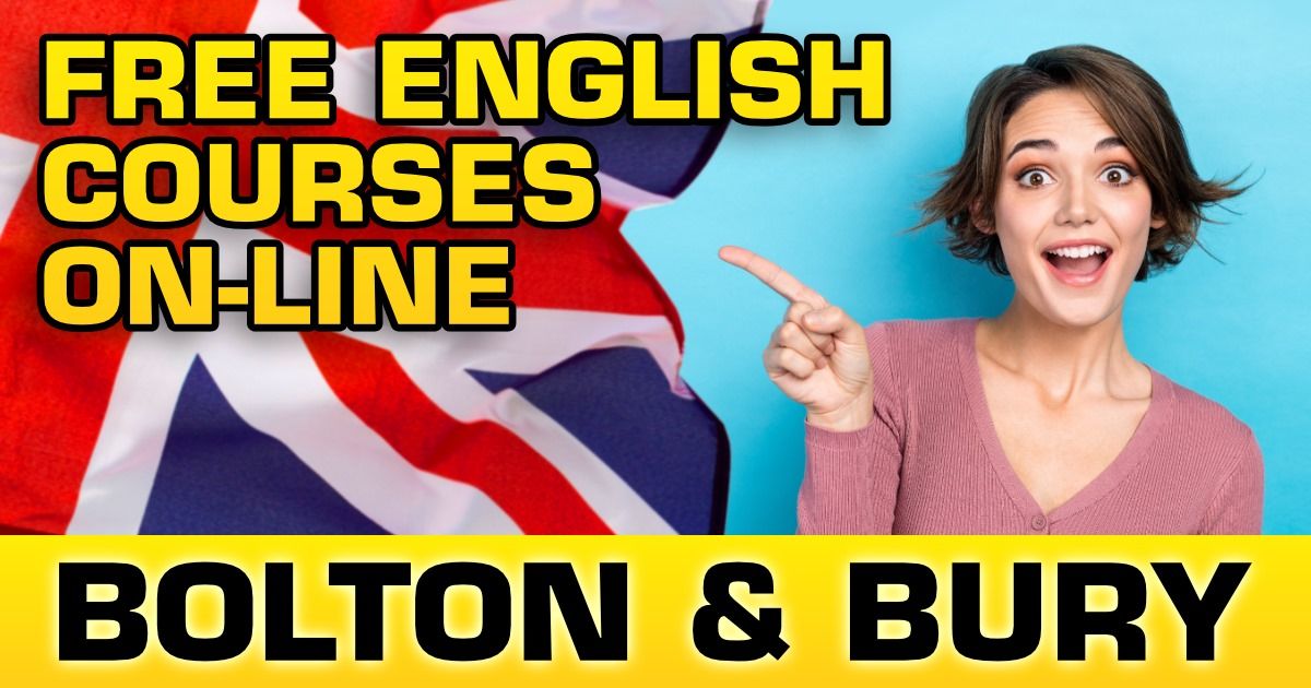 FREE English course on-line in BOLTON & BURY