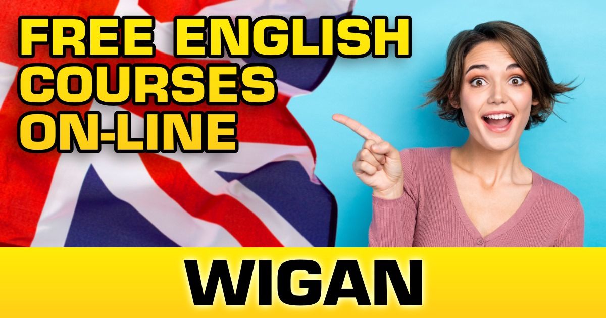FREE English course on-line in WIGAN