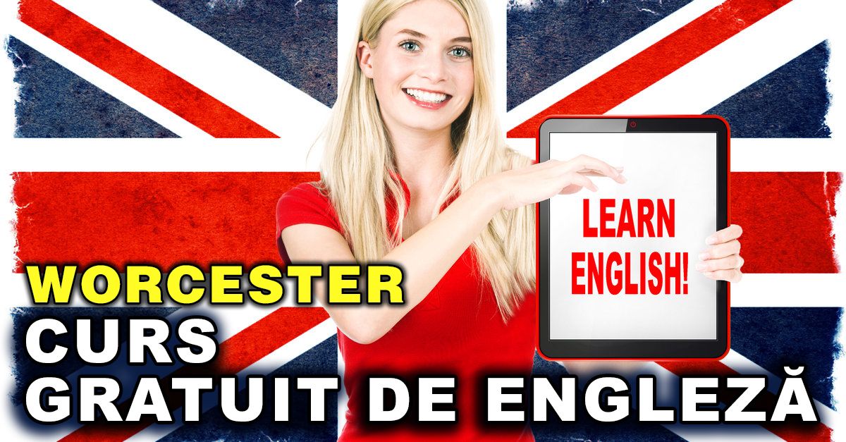 Curs de ENGLEZĂ online GRATUIT în WORCESTER